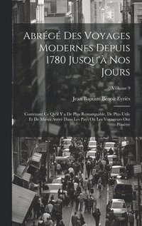 bokomslag Abrg Des Voyages Modernes Depuis 1780 Jusqu' Nos Jours