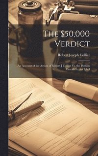 bokomslag The $50,000 Verdict