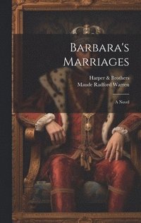bokomslag Barbara's Marriages
