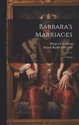 Barbara's Marriages 1