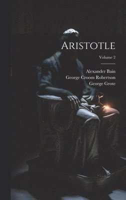bokomslag Aristotle; Volume 2