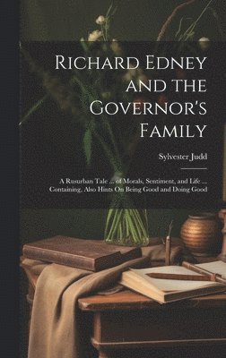 Richard Edney and the Governor's Family 1