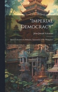 bokomslag &quot;Imperial Democracy&quot;