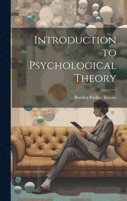 Introduction to Psychological Theory 1