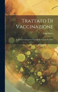 bokomslag Trattato Di Vaccinazione