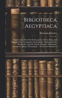 bokomslag Bibliotheca Aegyptiaca