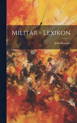 bokomslag Militr - Lexikon