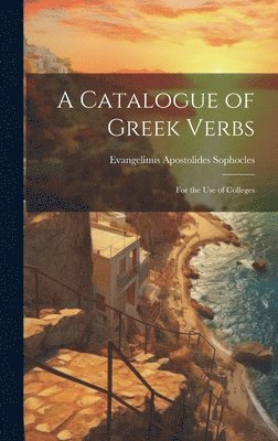 bokomslag Catalogue of Greek Verbs