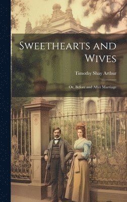bokomslag Sweethearts and Wives