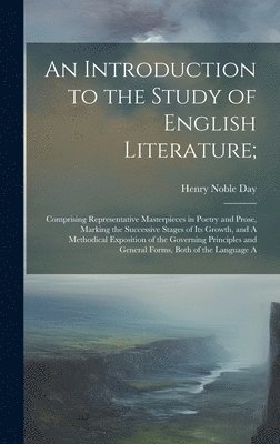 bokomslag An Introduction to the Study of English Literature;