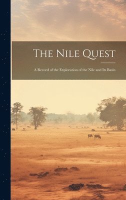 bokomslag The Nile Quest