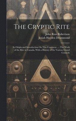 The Cryptic Rite 1