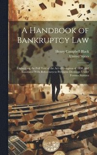 bokomslag A Handbook of Bankruptcy Law