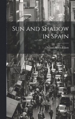 Sun and Shadow in Spain