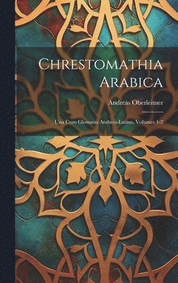 Chrestomathia Arabica 1
