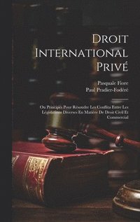 bokomslag Droit International Priv