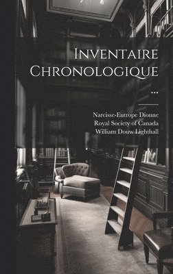 Inventaire Chronologique ... 1