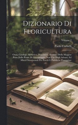 bokomslag Dizionario Di Floricultura