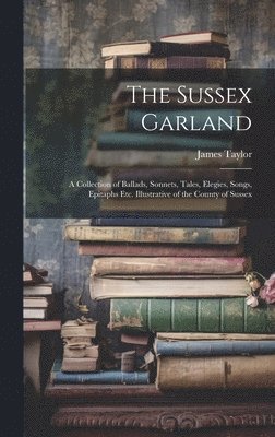 The Sussex Garland 1