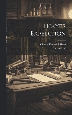 Thayer Expedition 1