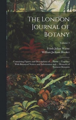 The London Journal of Botany 1