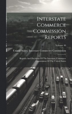 Interstate Commerce Commission Reports 1