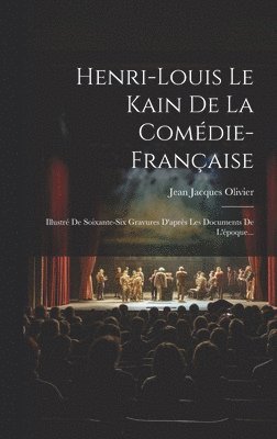 Henri-louis Le Kain De La Comédie-française