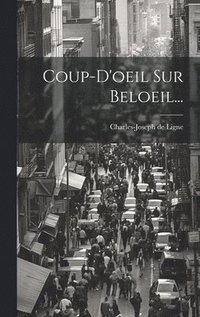 bokomslag Coup-d'oeil Sur Beloeil...