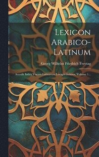 bokomslag Lexicon Arabico-latinum