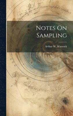 Notes On Sampling 1