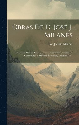 Obras De D. Jos J. Milans 1