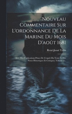 Nouveau Commentaire Sur L'ordonnance De La Marine Du Mois D'aot 1681 1