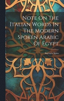 bokomslag Note On The Italian Words In The Modern Spoken Arabic Of Egypt