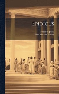 bokomslag Epidicus
