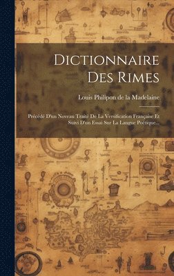 bokomslag Dictionnaire Des Rimes