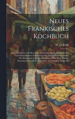 Neues Frnkisches Kochbuch 1