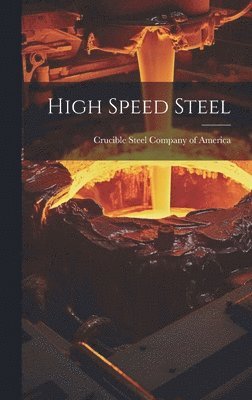 High Speed Steel 1