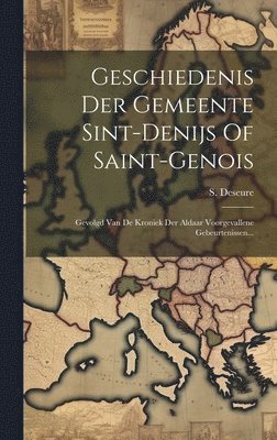 Geschiedenis Der Gemeente Sint-denijs Of Saint-genois 1