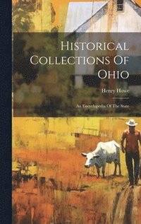 bokomslag Historical Collections Of Ohio