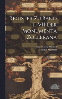 bokomslag Register zu Band II-VII der Monumenta Zollerana