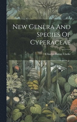 New Genera And Species Of Cyperaceae 1