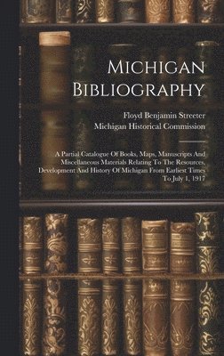 Michigan Bibliography 1