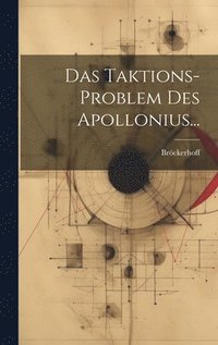 bokomslag Das Taktions-problem Des Apollonius...