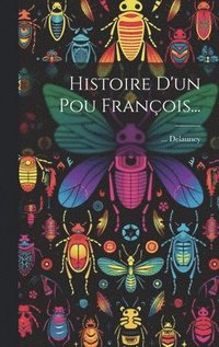 bokomslag Histoire D'un Pou Franois...