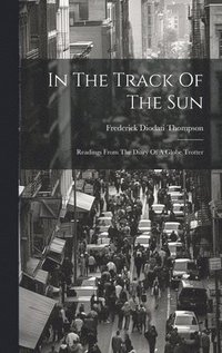 bokomslag In The Track Of The Sun