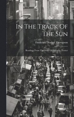 In The Track Of The Sun 1