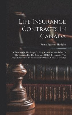 bokomslag Life Insurance Contracts In Canada