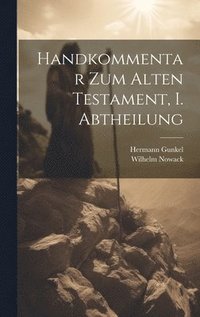 bokomslag Handkommentar zum Alten Testament, I. Abtheilung