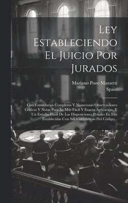 bokomslag Ley Estableciendo El Juicio Por Jurados