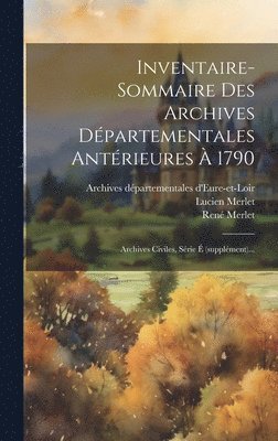 Inventaire-sommaire Des Archives Dpartementales Antrieures  1790 1